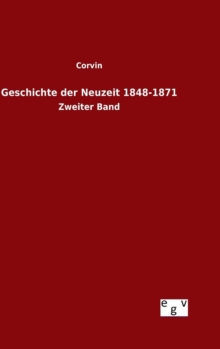 Image for Geschichte der Neuzeit 1848-1871
