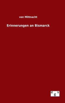 Image for Erinnerungen an Bismarck