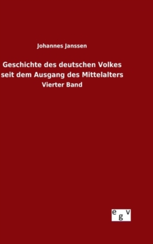 Image for Geschichte des deutschen Volkes seit dem Ausgang des Mittelalters