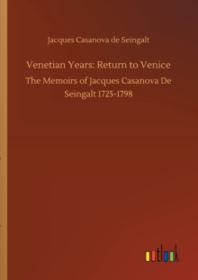 Image for Venetian Years : Return to Venice