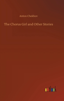 Image for The Chorus Girl and Other Stories