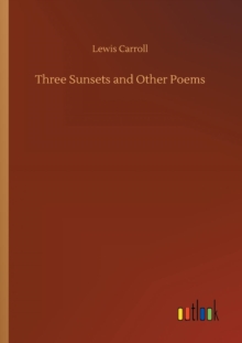 Image for Three Sunsets and Other Poems