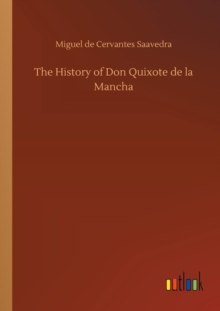 Image for The History of Don Quixote de la Mancha
