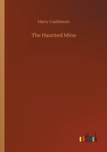 Image for The Haunted Mine