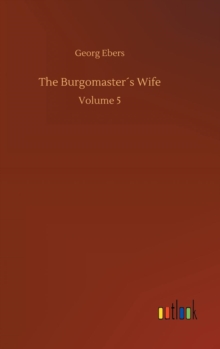 Image for The Burgomaster´s Wife