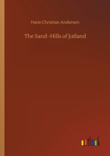 Image for The Sand -Hills of Jutland