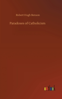Image for Paradoxes of Catholicism
