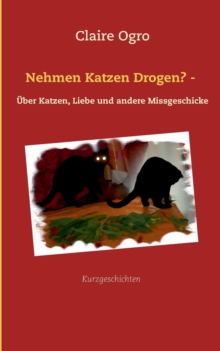 Image for Nehmen Katzen Drogen? -