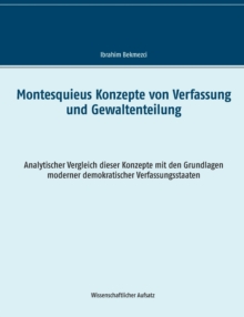 Image for Montesquieus Konzepte von Verfassung und Gewaltenteilung