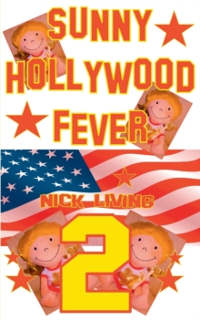 Image for Sunny - Hollywood Fever : Volume 2