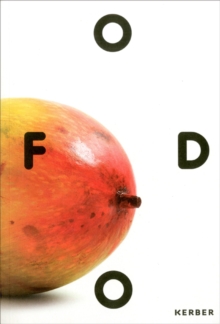 Image for Food - Ecologies of the Everyday