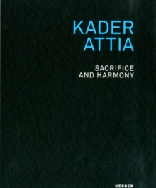 Image for Kader Attia