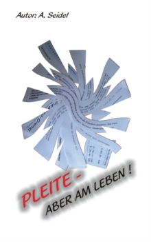 Image for Pleite - Aber Am Leben !