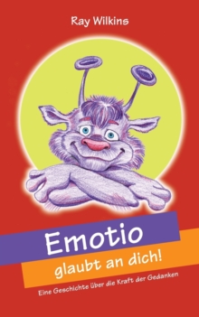 Image for Emotio glaubt an dich
