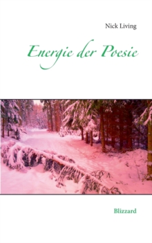 Image for Energie der Poesie : Blizzard