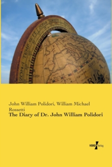 Image for The Diary of Dr. John William Polidori