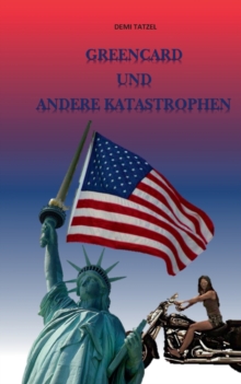 Image for Greencard und andere Katastrophen