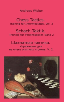 Image for Chess Tactics, Vol. 2 : Training for Intermediates