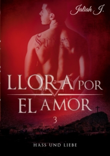 Image for Llora por el amor 3
