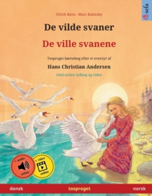Image for De vilde svaner - De ville svanene (dansk - norsk)