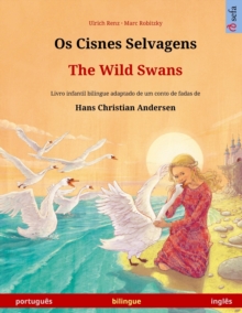 Image for Os Cisnes Selvagens - The Wild Swans (portugu?s - ingl?s)