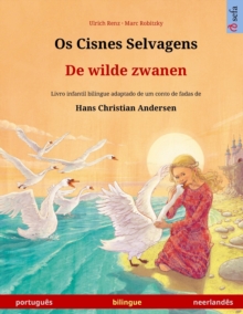 Image for Os Cisnes Selvagens - De wilde zwanen (portugu?s - neerland?s)
