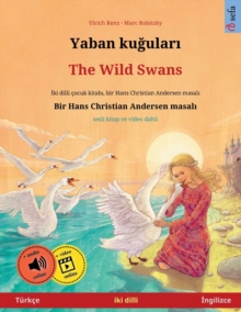 Image for Yaban kugulari - The Wild Swans (T?rk?e - Ingilizce)