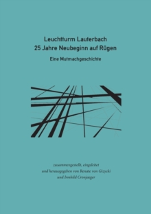 Image for Leuchtturm Lauterbach - 25 Jahre Neubeginn auf Rugen