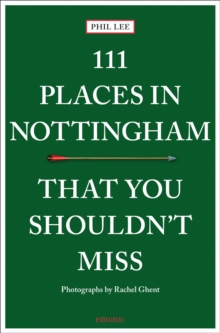 Image for 111 places in Nottingham that you shouldn't miss