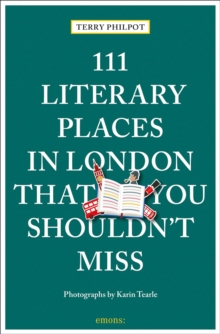 111 Literary Places in London That You Shouldn’t Miss