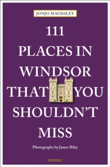 Image for 111 places in Windsor that you shouldn't miss