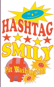Image for Hashtag Smily : Die grossen Abenteuer des kleinen Smily