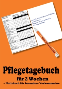 Image for Pflegetagebuch fur 2 Wochen - inkl. Notizbuch