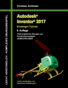 Image for Autodesk Inventor 2017 - Einsteiger-Tutorial Hubschrauber