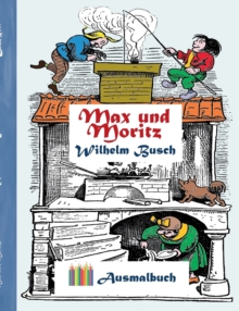 Image for Max und Moritz (Ausmalbuch)
