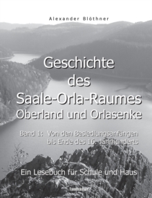 Image for Geschichte des Saale-Orla-Raumes