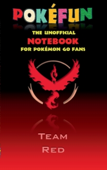 Image for Pokefun - The unofficial Notebook (Team Red) for Pokemon GO Fans : notebook, notepad, tablet, scratch pad, pad, gift booklet, Pokemon GO, Pikachu, birthday, christmas