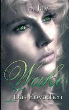 Image for Wake 1 - Das Erwachen
