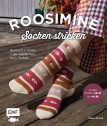 Image for Roosimine-Socken Stricken: Nordisch Stricken in Der Estnischen Inlay-Technik in Den Groen 36/37 Bis 44/45