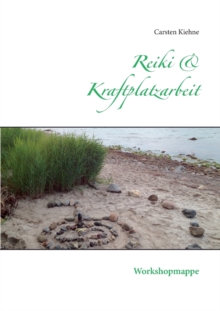Image for Reiki & Kraftplatzarbeit : Workshopmappe