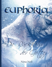 Image for Euphoria - Die Ruckkehr der Goetter (Sammelband)