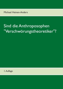 Image for Sind die Anthroposophen "Verschw?rungstheoretiker"?