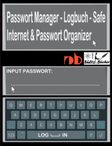 Image for Passwort Manager - Logbuch - Safe - Internet & Passwort Organizer