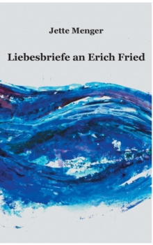 Image for Liebesbriefe an Erich Fried