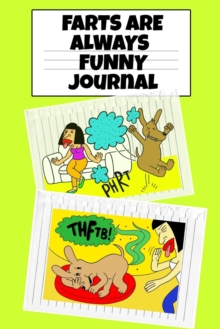 Image for Farts Are Always Funny Journal