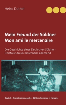 Image for Mein Freund der Soeldner - Mon ami le mercenaire
