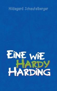 Image for Eine wie Hardy Harding