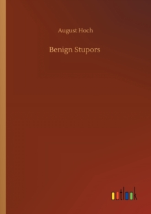Image for Benign Stupors