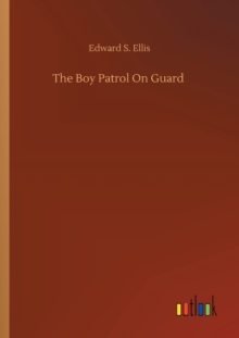 Image for The Boy Patrol On Guard