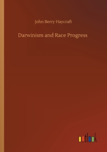 Image for Darwinism and Race Progress